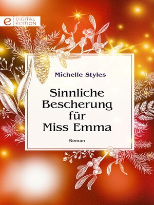 cover image of Sinnliche Bescherung für Miss Emma